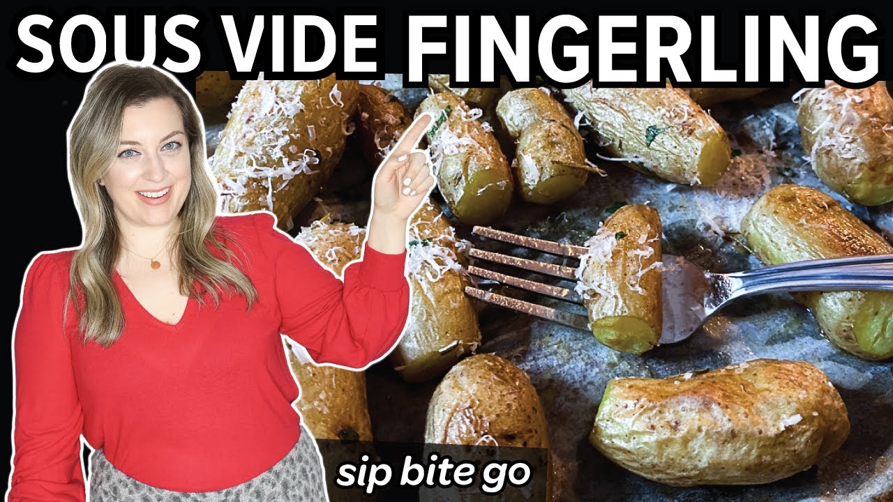 Sous Vide FINGERLING Potatoes (EASY side dish)