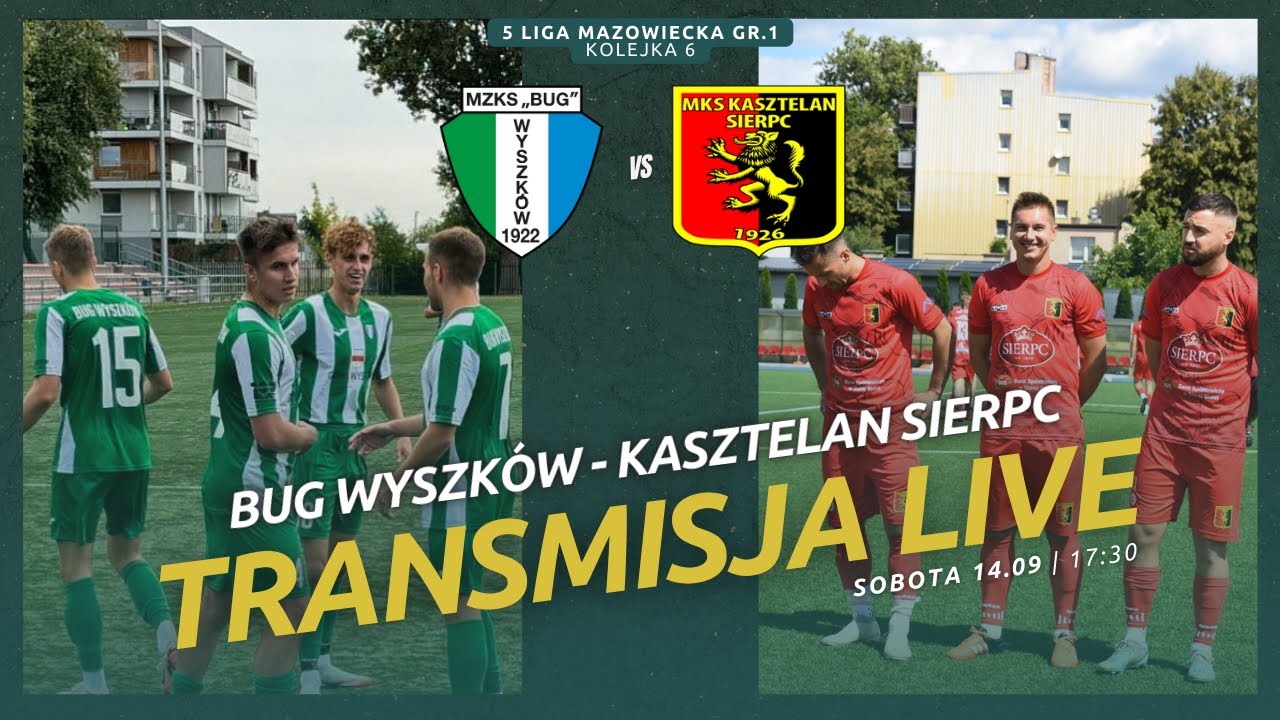 OBRONIĆ WYSZKOWSKĄ TWIERDZĘ! | 5 liga: Bug Wyszków - Kasztelan Sierpc
