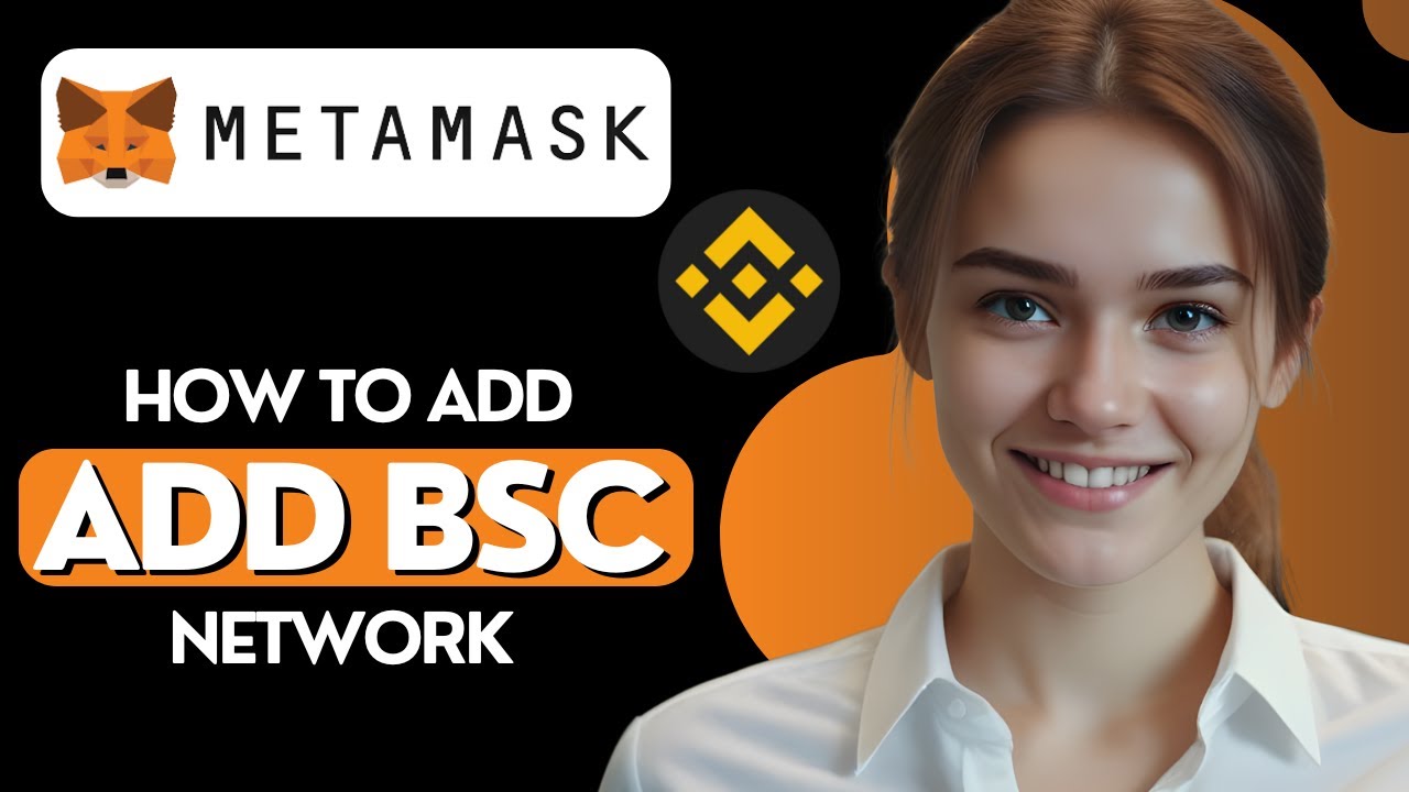 How to Add BSC in MetaMask? | Binance Smart Chain Network in MetaMask