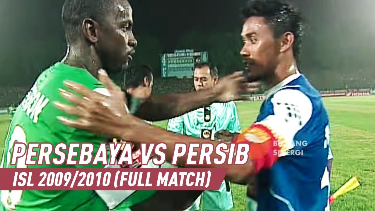 PERSEBAYA VS PERSIB - ISL 2009/2010 (Full Match)