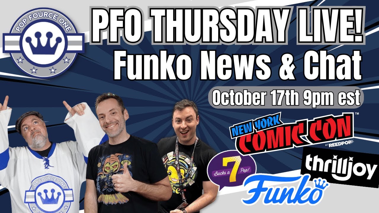 Pop Fource One Thursday! NYCC 2024 Exclusives, Funko, and More!