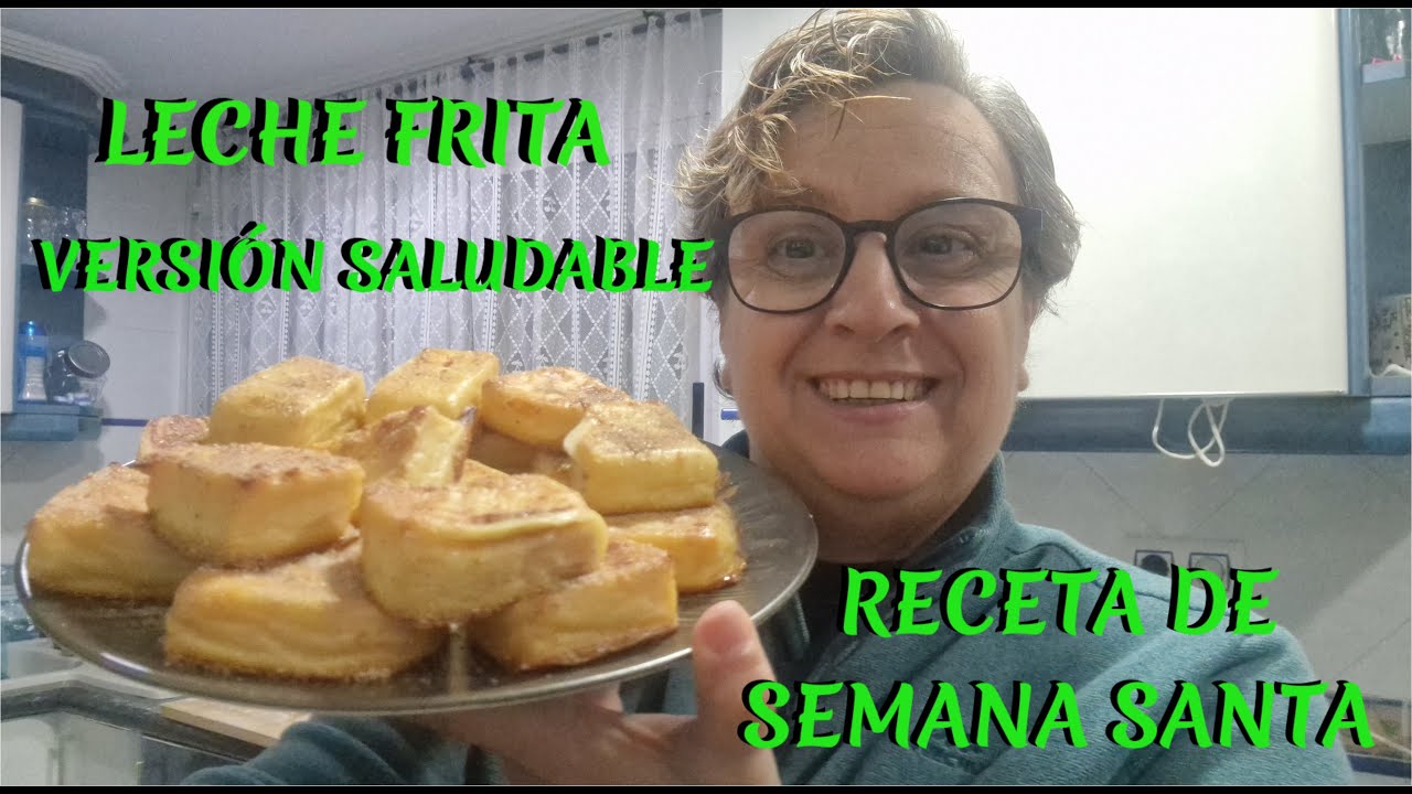 Leche frita NO FRITA Receta de semana santa