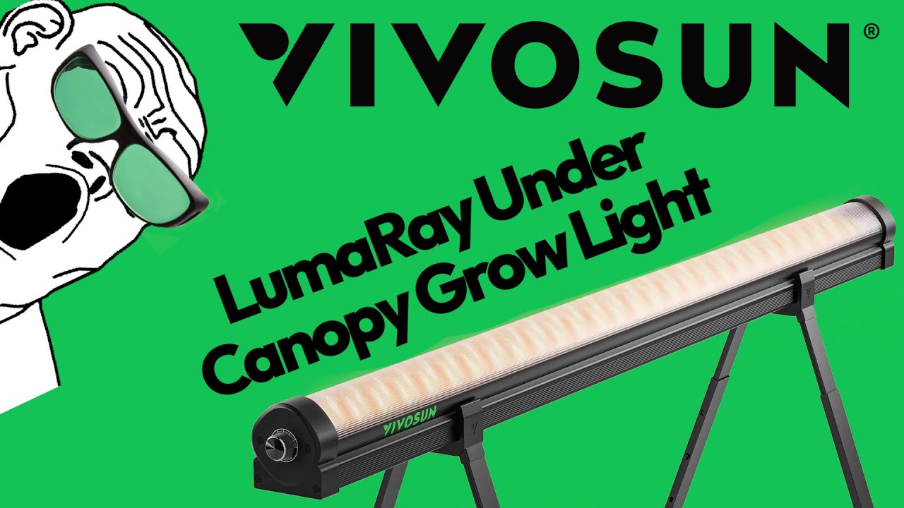ALL NEW Vivosun LumaRay Under Canopy Grow Light Review