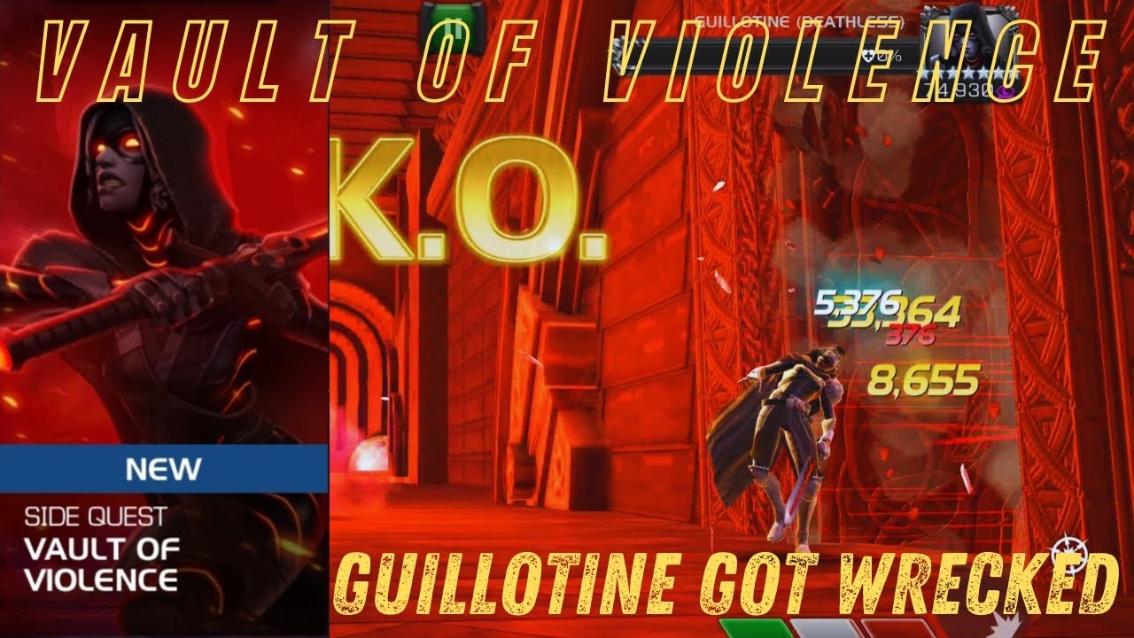 Vault of Violence | Easy #Saga Objective | Guillotine Got Wrecked | MCOC