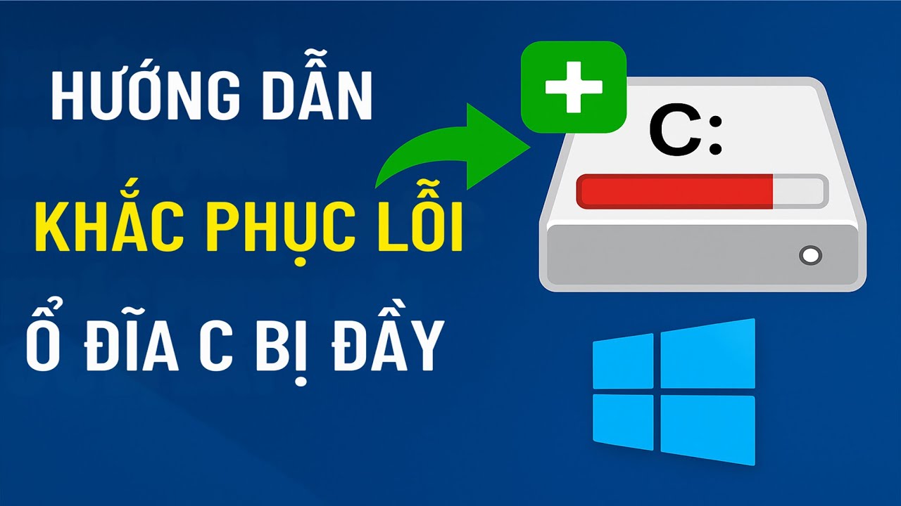 Cách tăng dung lượng ổ C chi tiết từ A–Z | Sửa lỗi ổ C đỏ, máy chạy chậm | Thủ thuật tin học