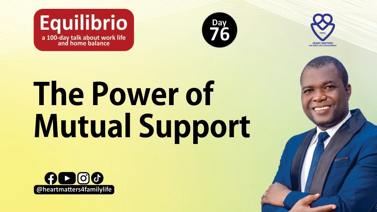 Day 76 - The Power of Mutual Support