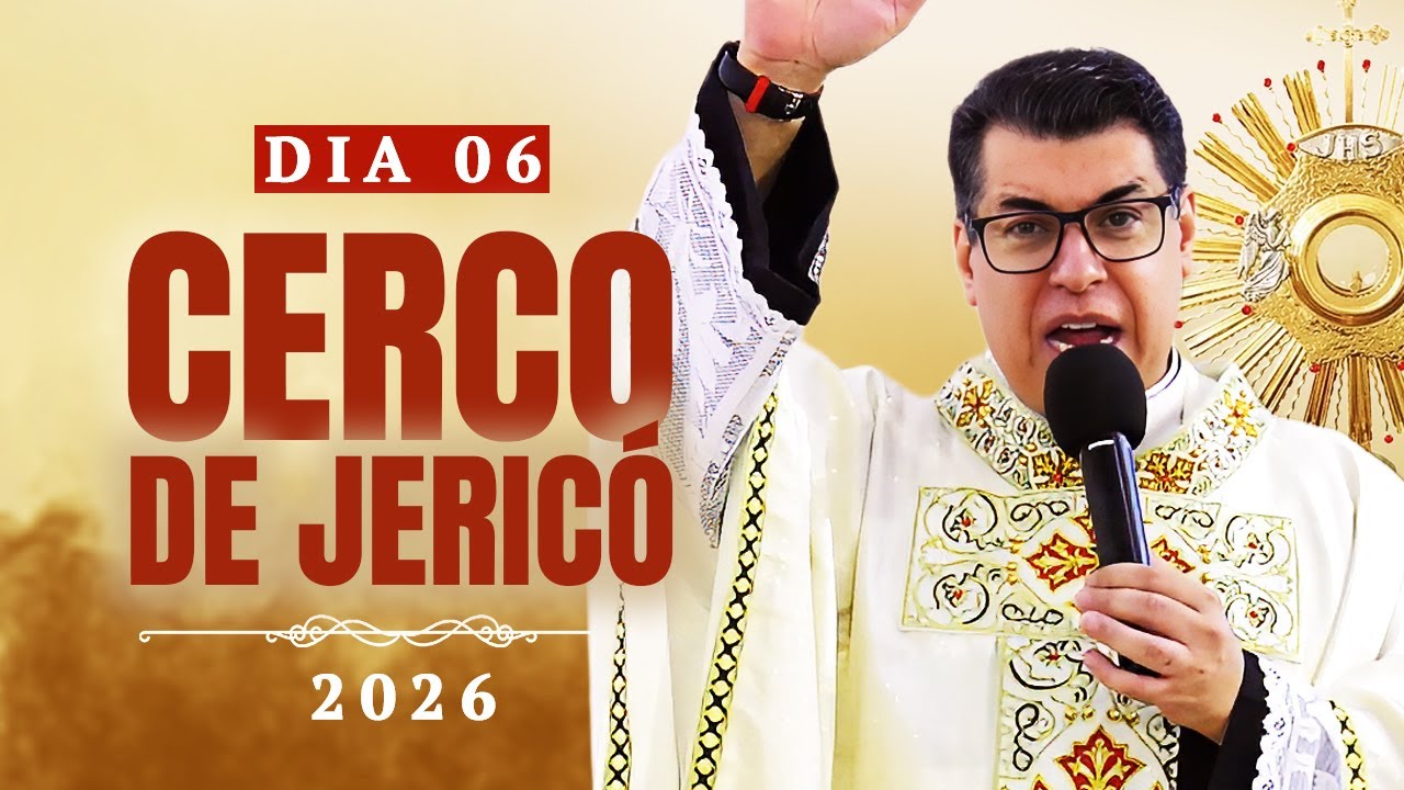 6º DIA CERCO DE JERICÓ - TONY ALLYSSON  [09/01/2026]  -  PADRE CHRYSTIAN SHANKAR
