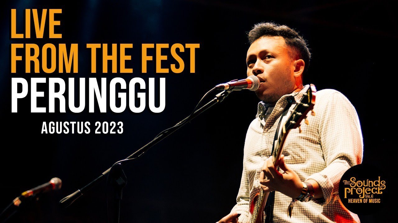 Perunggu Live at The Sounds Project Vol.6 (2023)