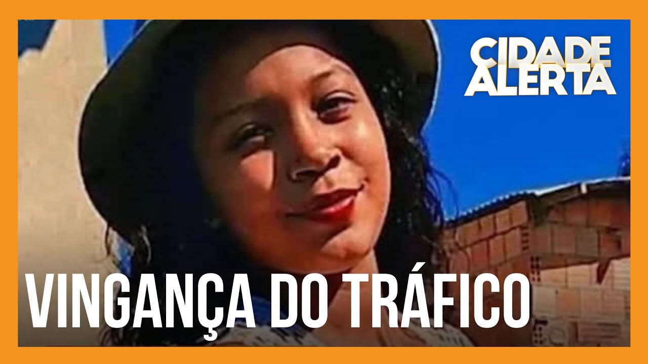 Jovem denuncia tráfico de drogas na porta de casa e acaba morta por integrantes de facção