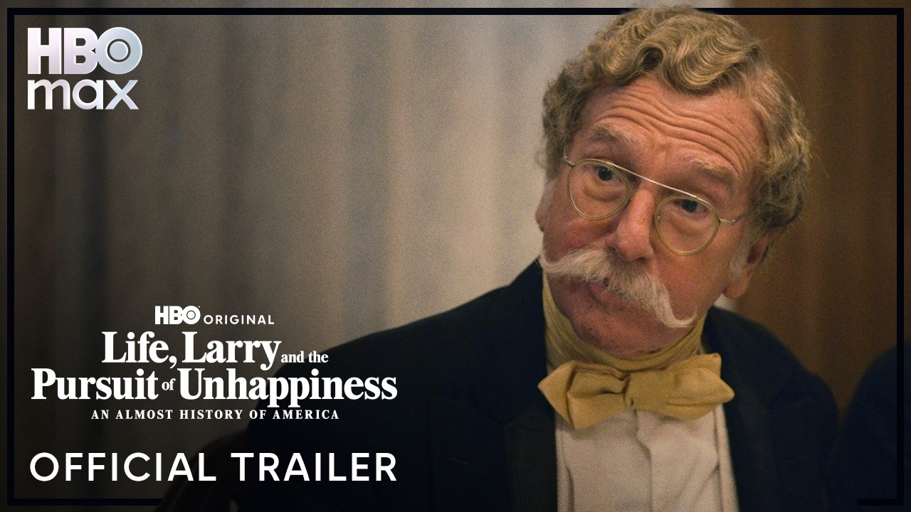 Life, Larry and the Pursuit of Unhappiness | Official Trailer | HBO Max ANZ