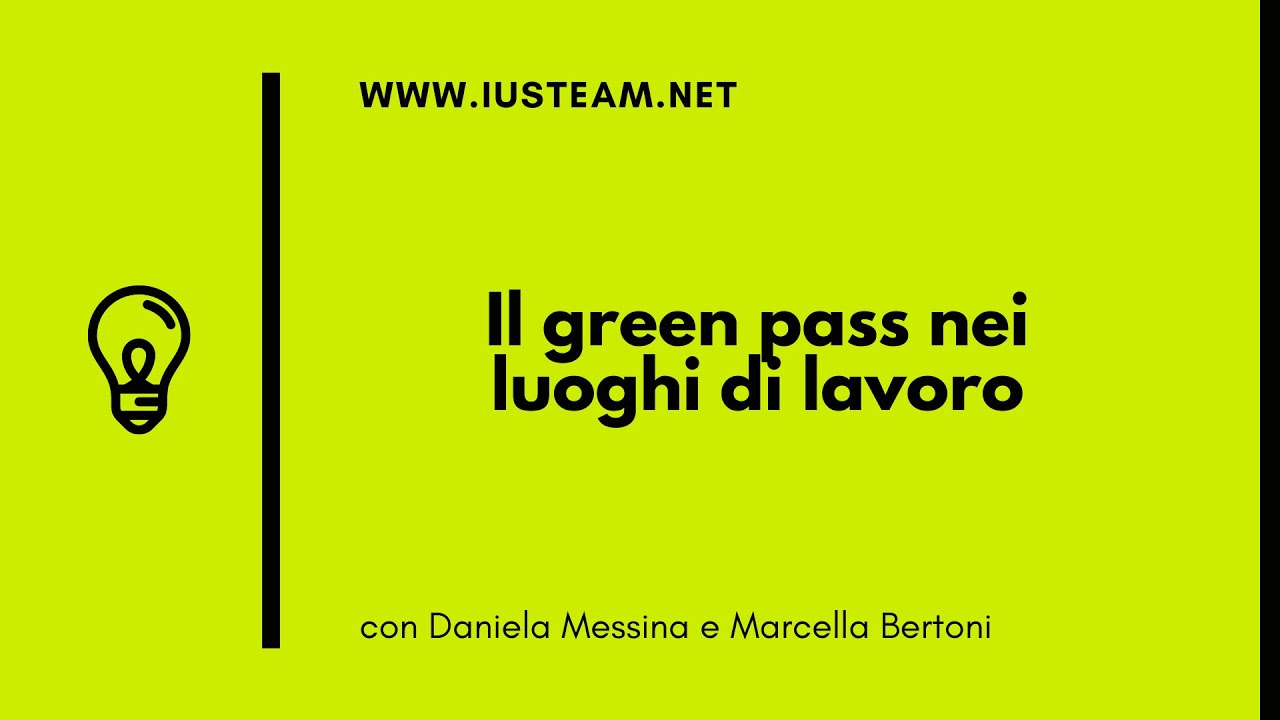 Il green pass nei luoghi di lavoro