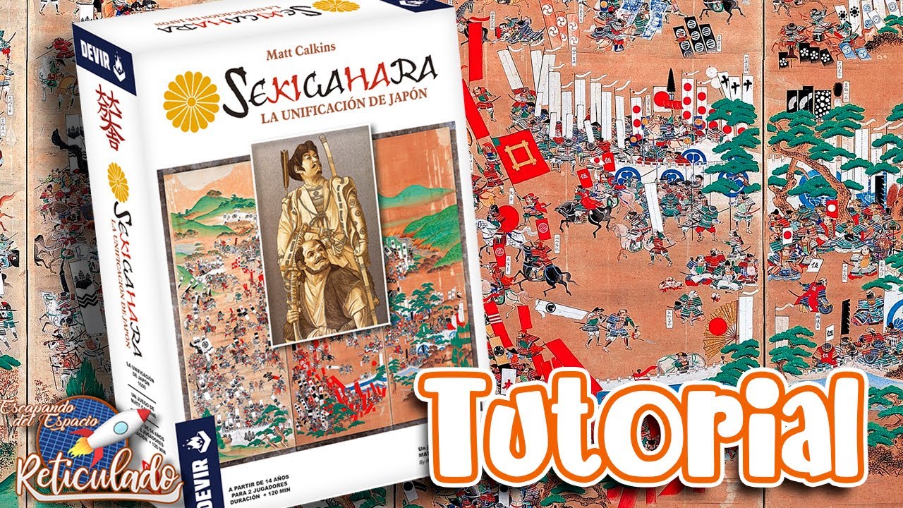 SEKIGAHARA | TUTORIAL | DEVIR