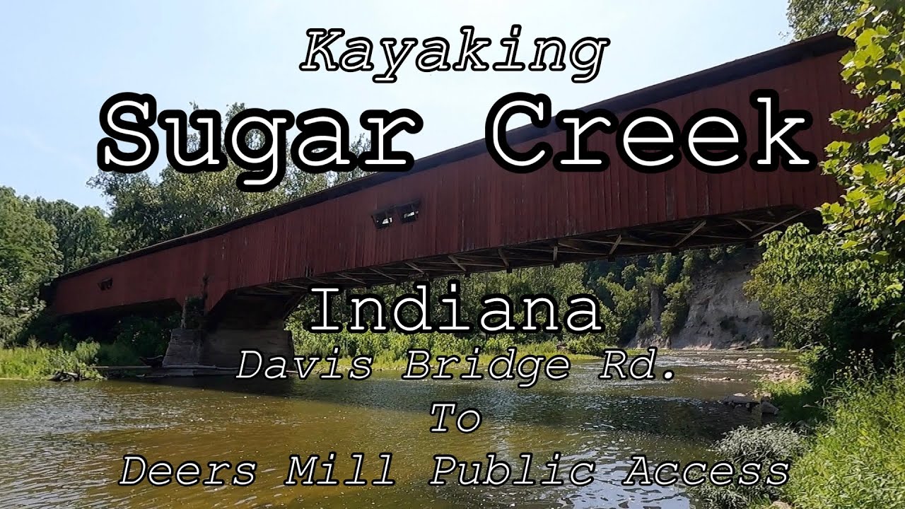 Kayaking the Beautiful Sugar Creek (with trip logistics)