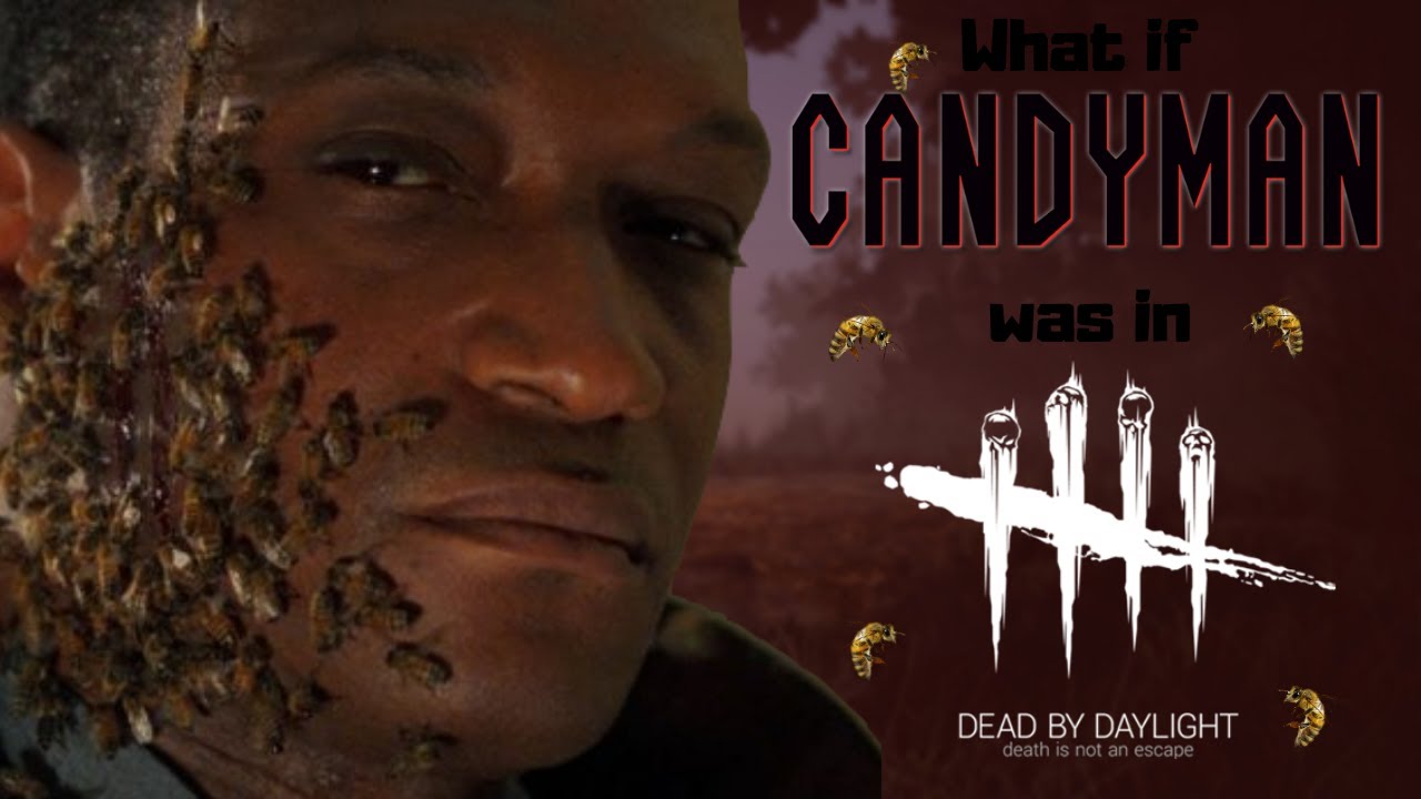 Candyman but in Dead By Daylight