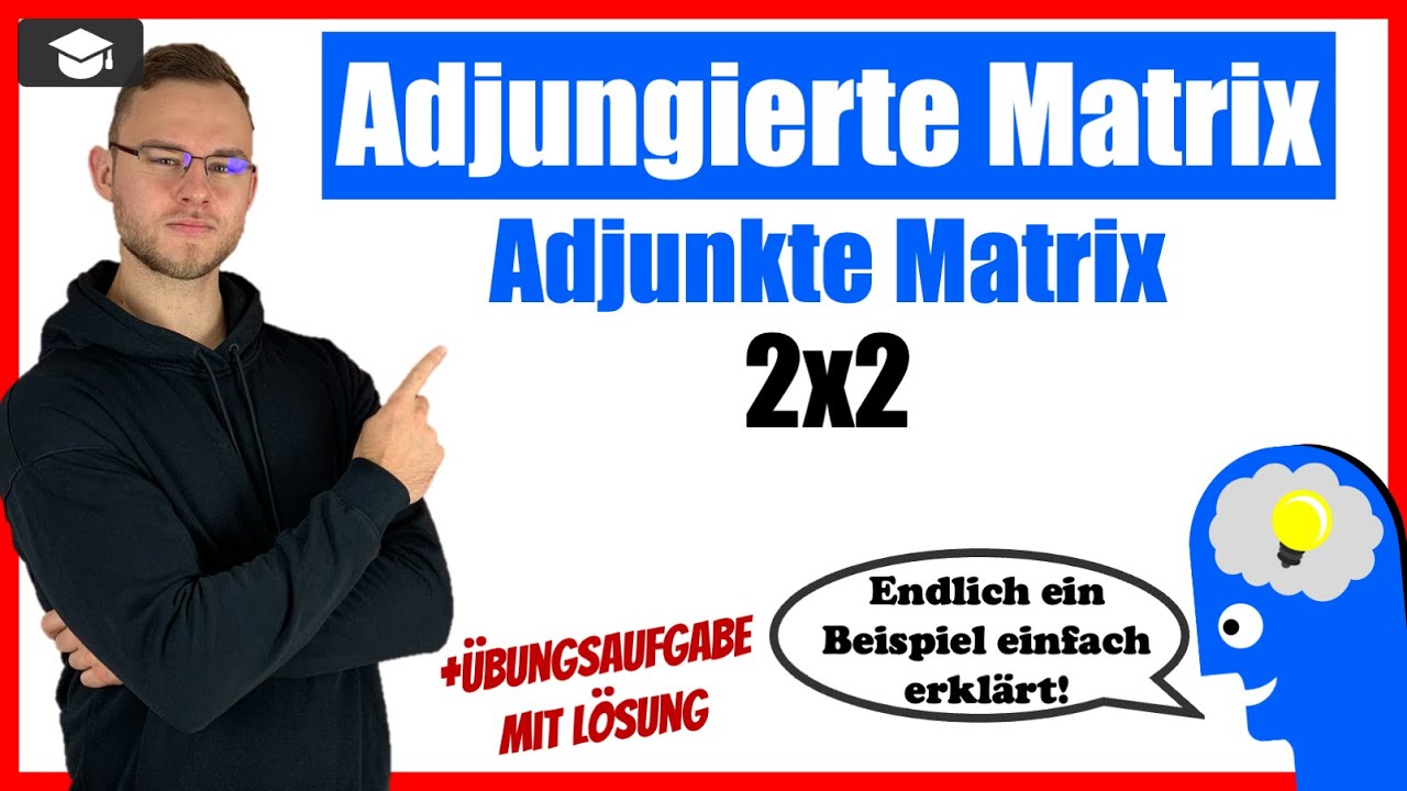 Adjungierte Matrix 2x2   Adjunkte Matrix 2x2 berechnen