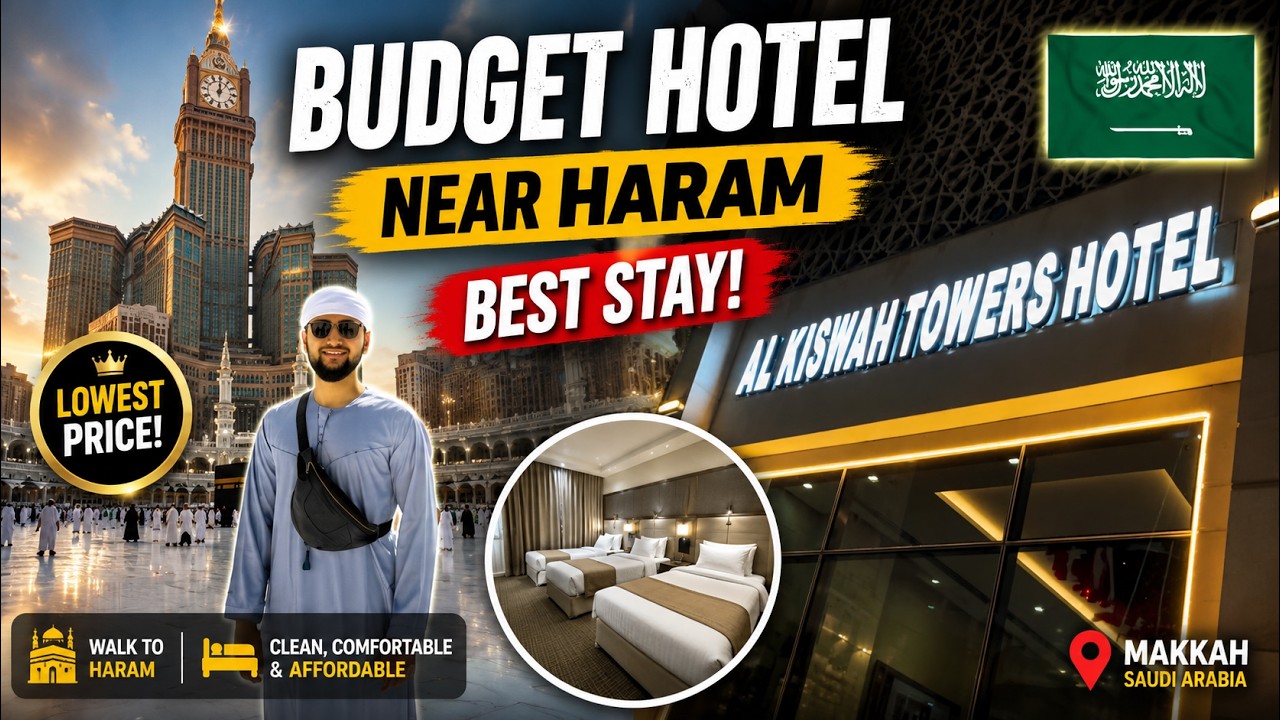 BUDGET HOTEL NEAR MASJID HARAM, MAKKAH, SAUDI ARABIA