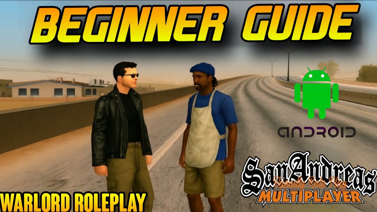 GTA SAN ANDREAS MULTIPLAYER BEGINNER GUIDE!