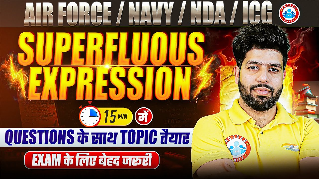 English For Airforce | Superfluous Expression | 15 Min Exam Preparation with Questions | By Anuj Sir