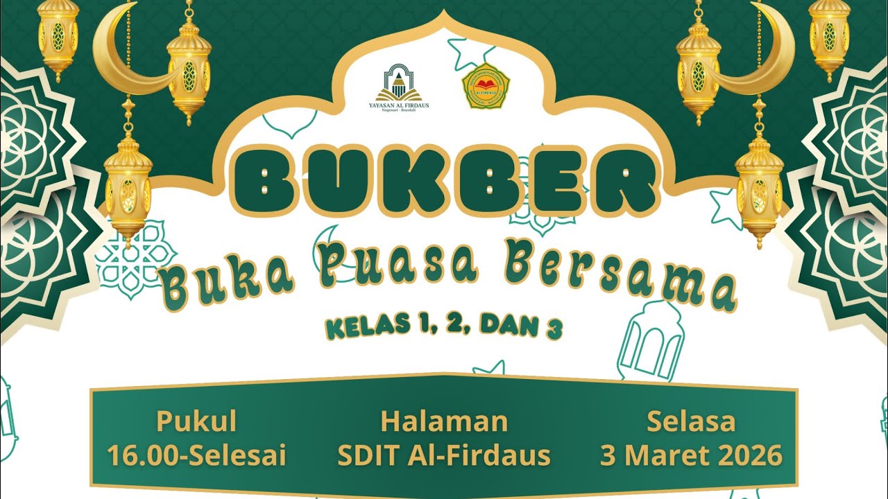 Buka Puasa Bersama Kelas 1, 2 & 3 (2026)