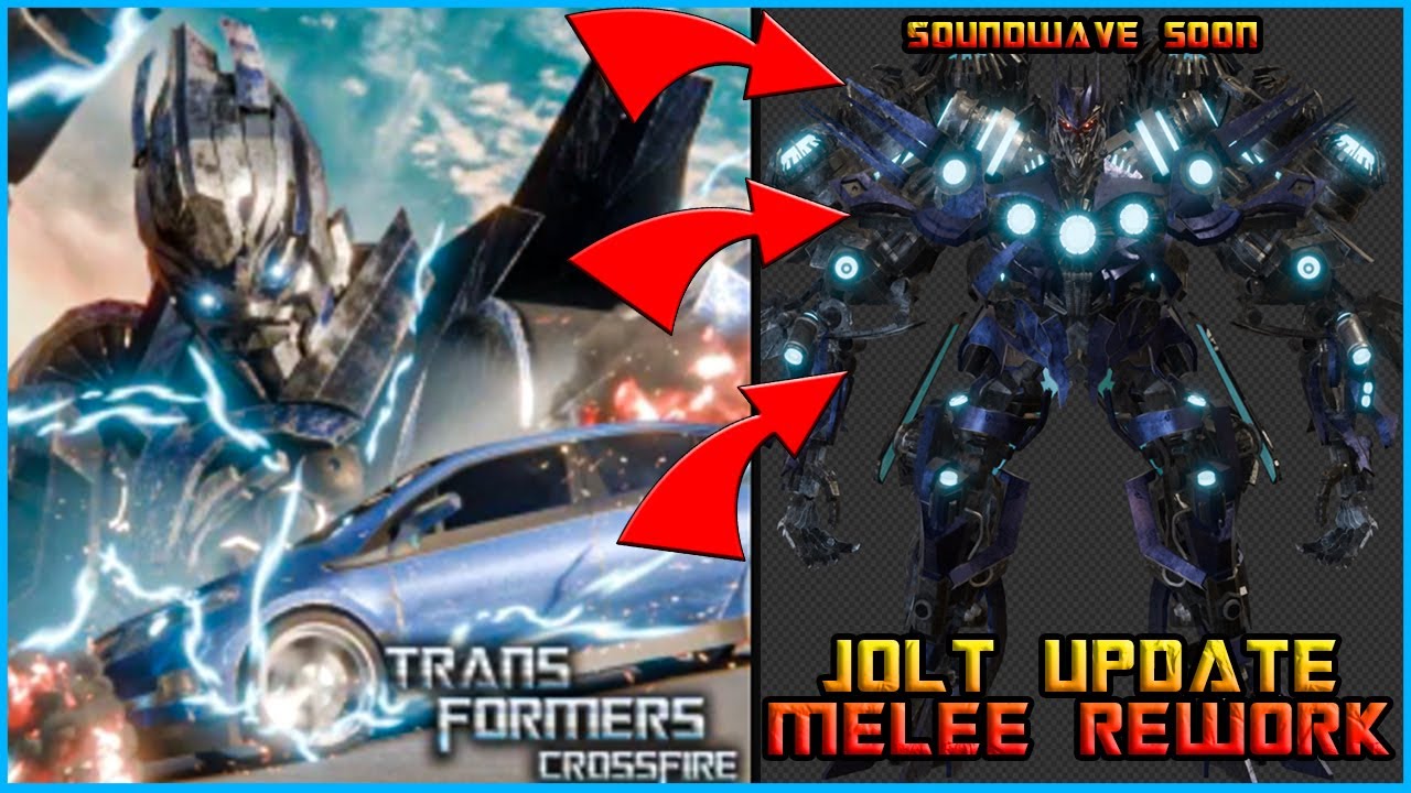 JOLT UPDATE | Transformers Crossfire (Soundwave Model Ready, Melee Rework)
