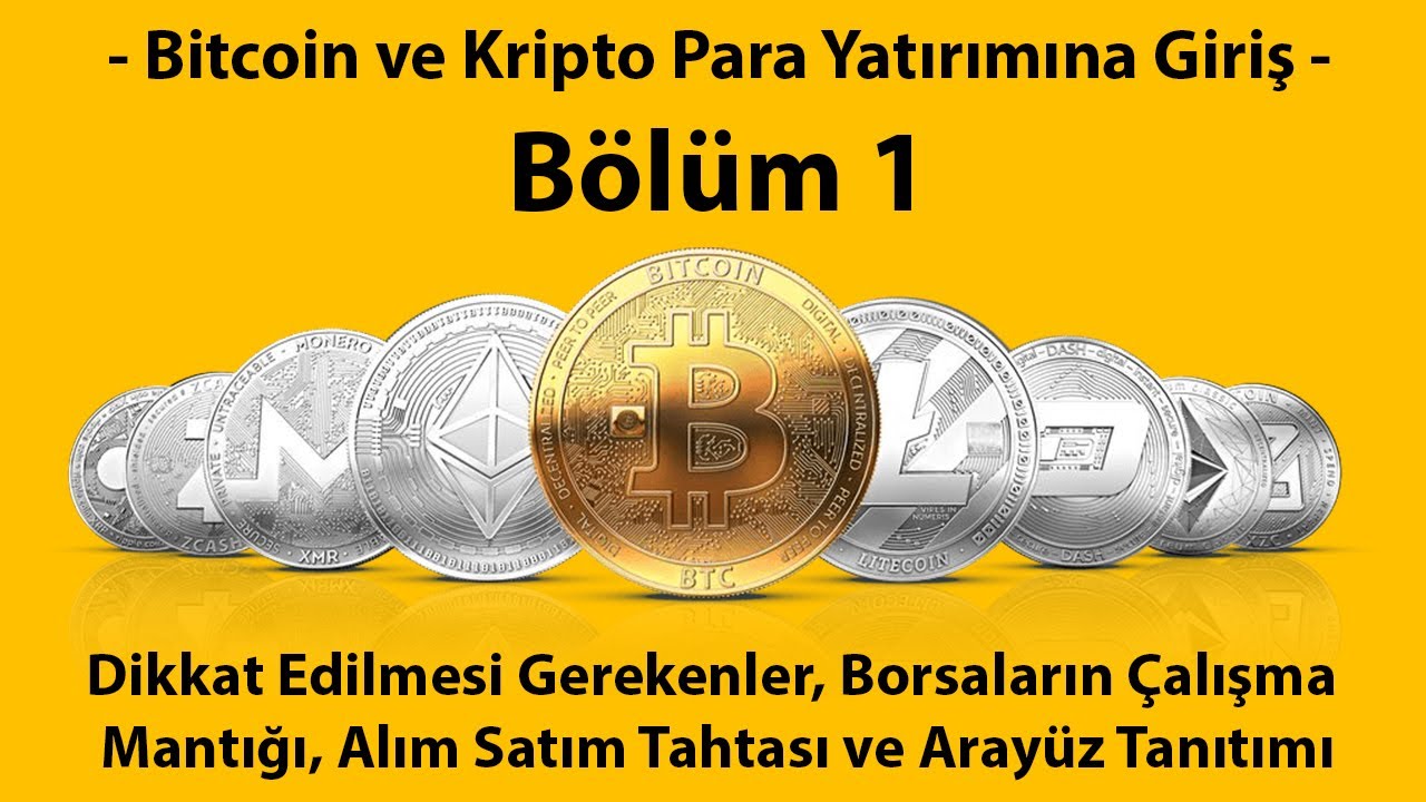 Kripto Para Piyasasına Giriş B&ouml;l&uuml;m #1: Dikkat Edilmesi ve Bilinmesi Gereken Temel Konular