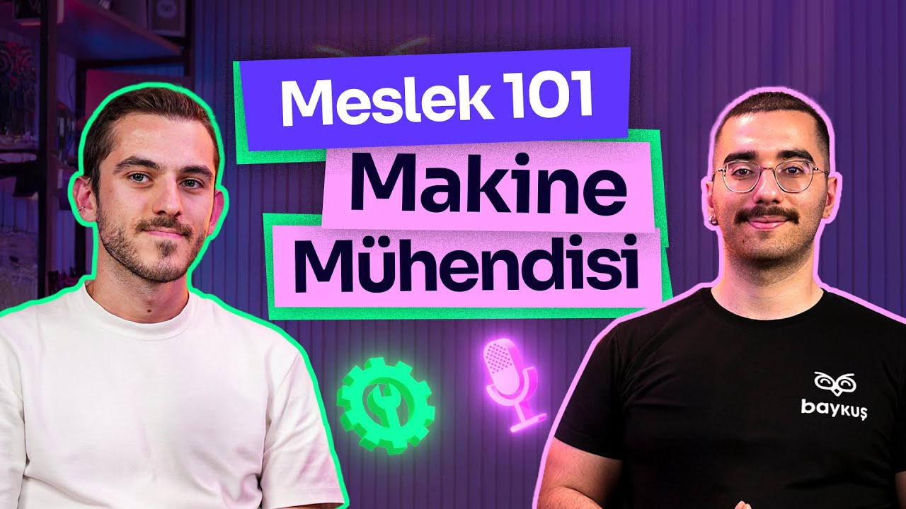 Makine Mühendisi | Meslek Rehberleri 🦉