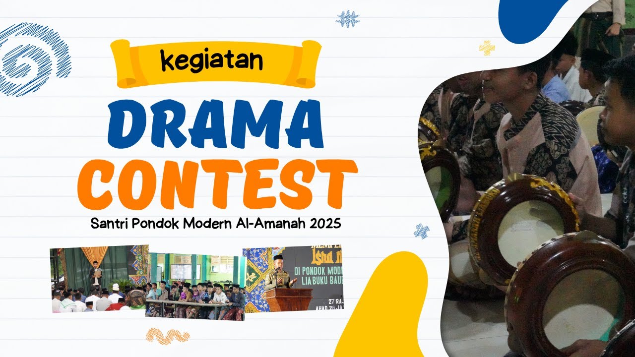 Drama Contest Santri Al-Amanah Putra