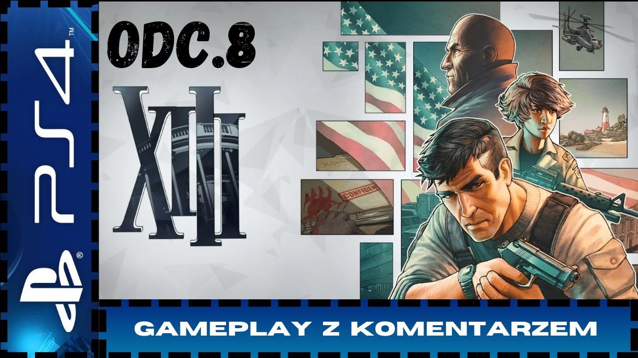 XIII Remake (PS4) [PL] / odc.8 / Misja: Ocalenie / Gameplay