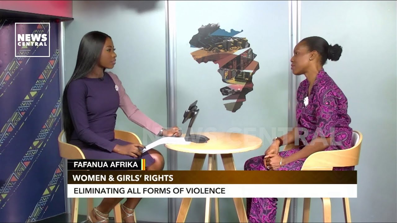 Women And Girls' Rights: Eliminating All Forms Of Violence | Fafanua Afrika