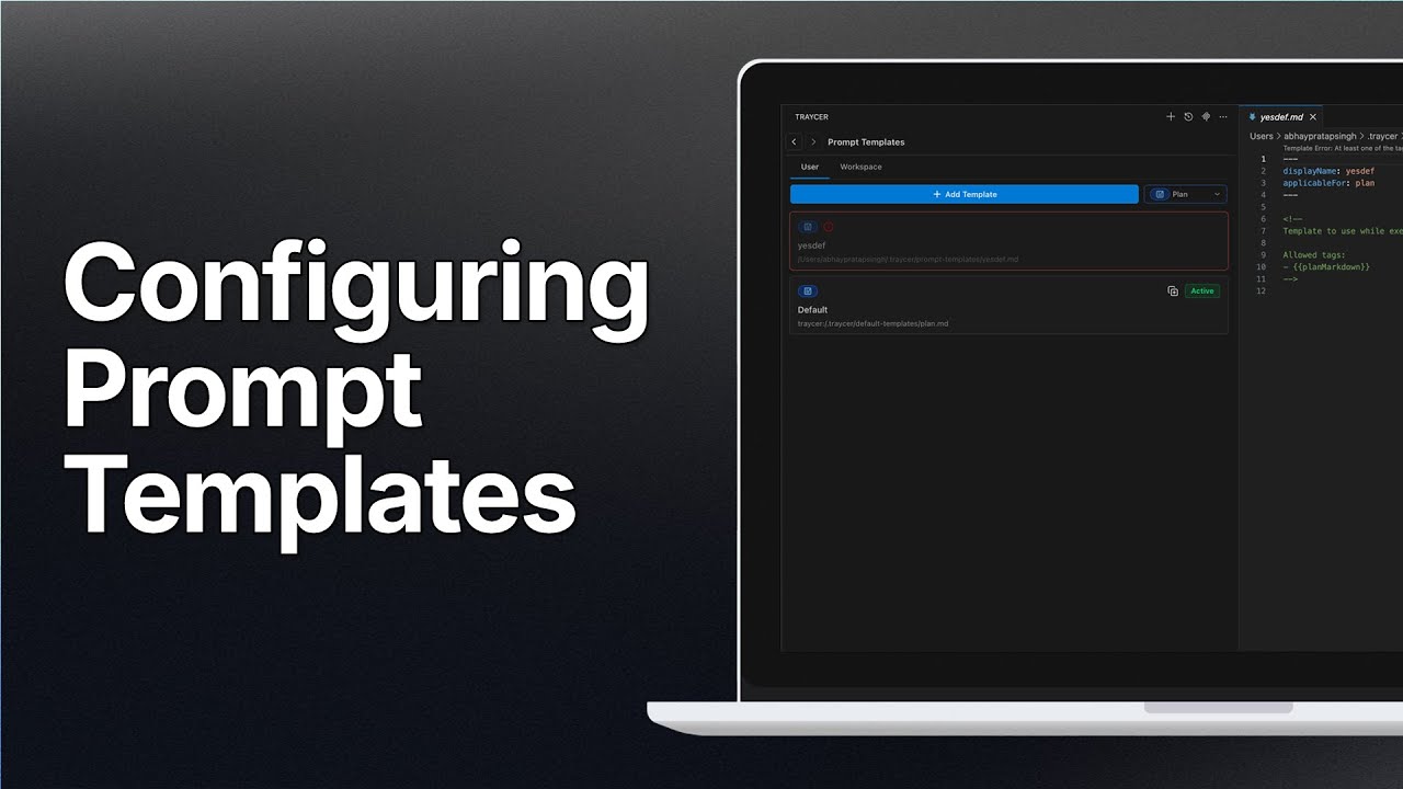 How to configure and use Prompt Templates in Traycer + Recommended Templates