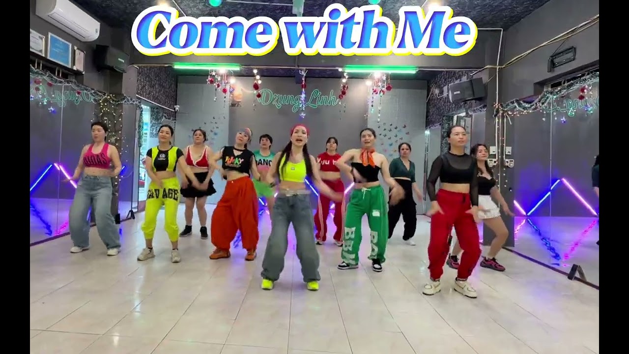 Come with me#dzunglinhdance #dance #xuhuongyoutube #zumba #zumbafitness #zumbadance 