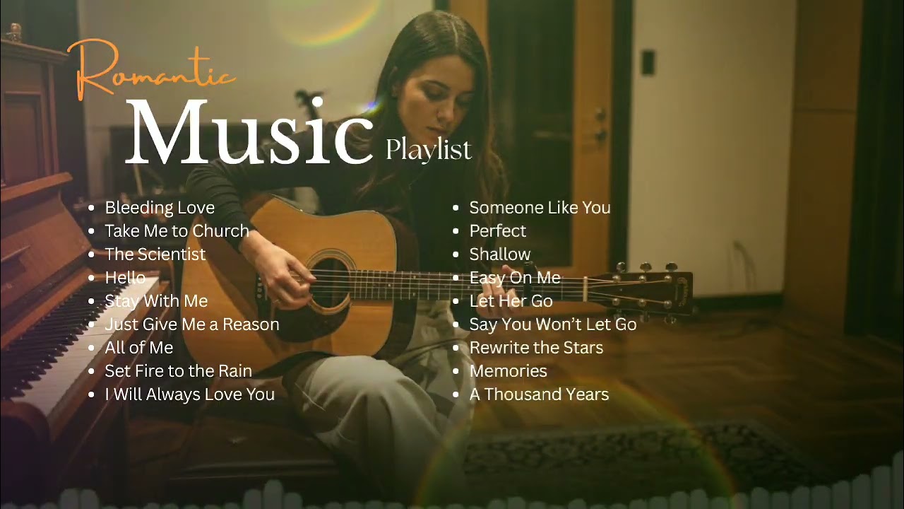 Romantic Music Playlist 2026 💕 Best Love Songs Collection | Soft Acoustic & Chill Vibes