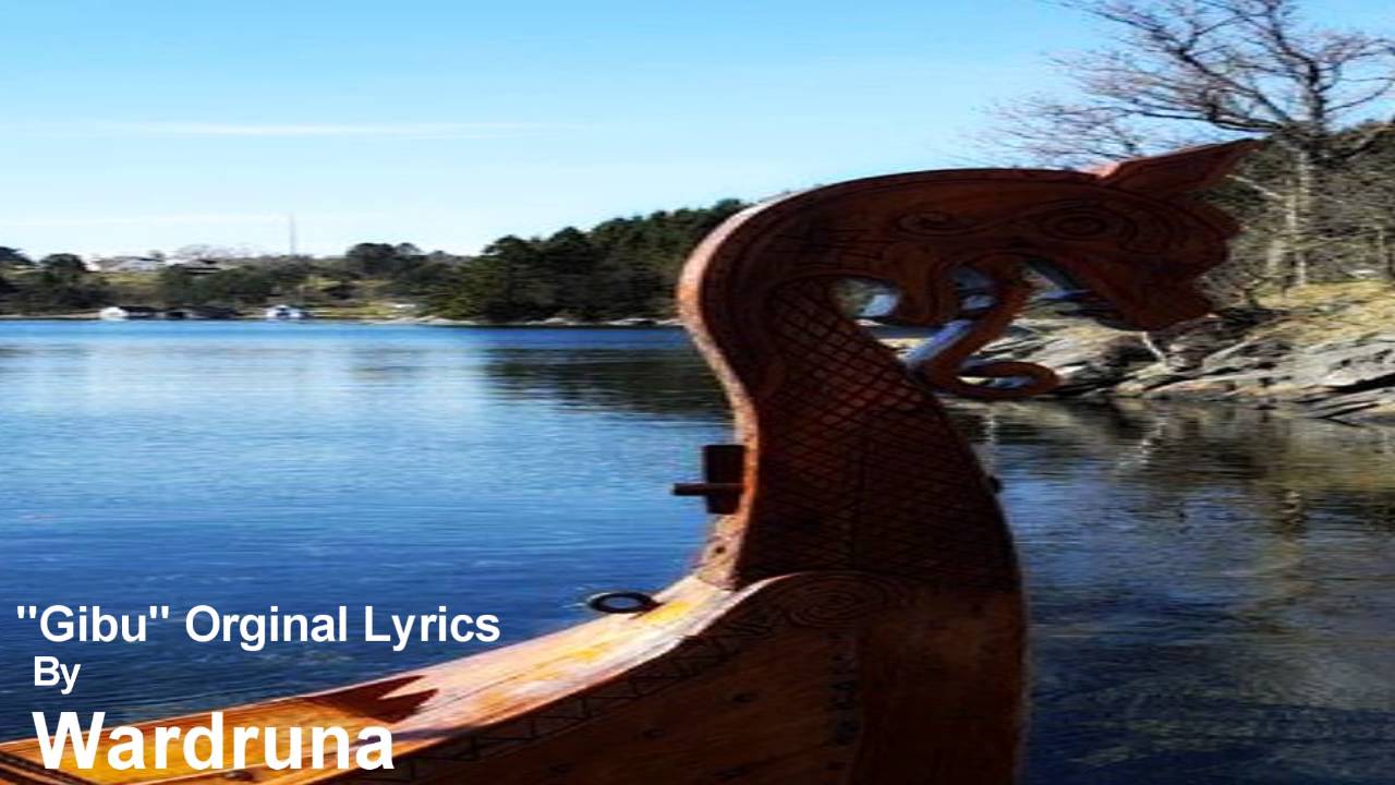 Wardruna Gibu Lyrics