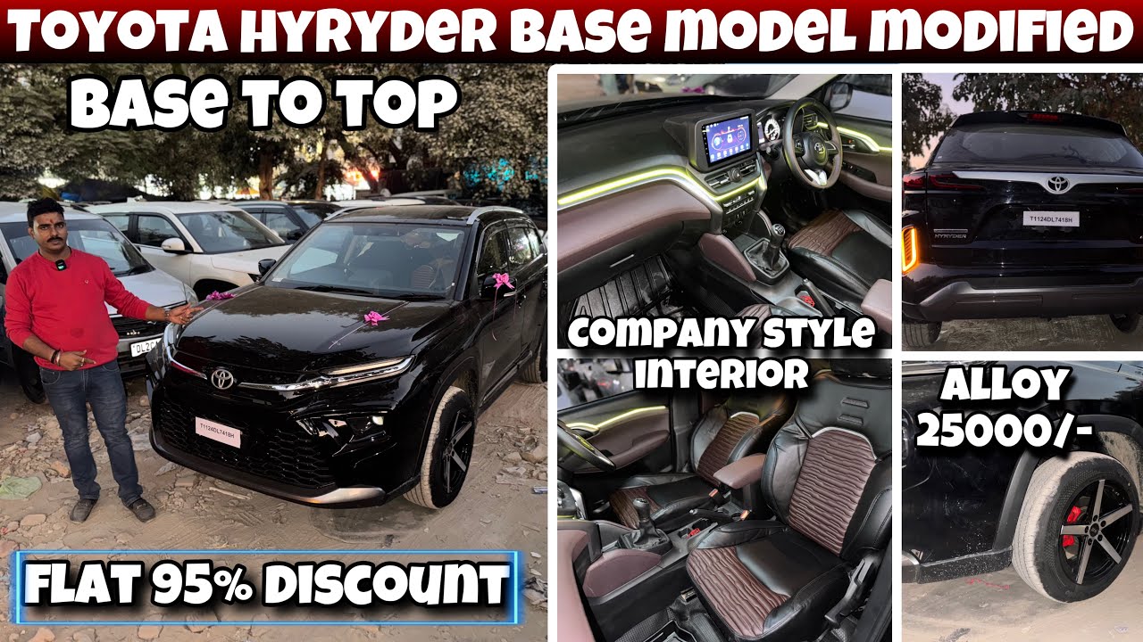 2024 Toyota hyryder modification || base to top|| 95% discount || hyryder modified