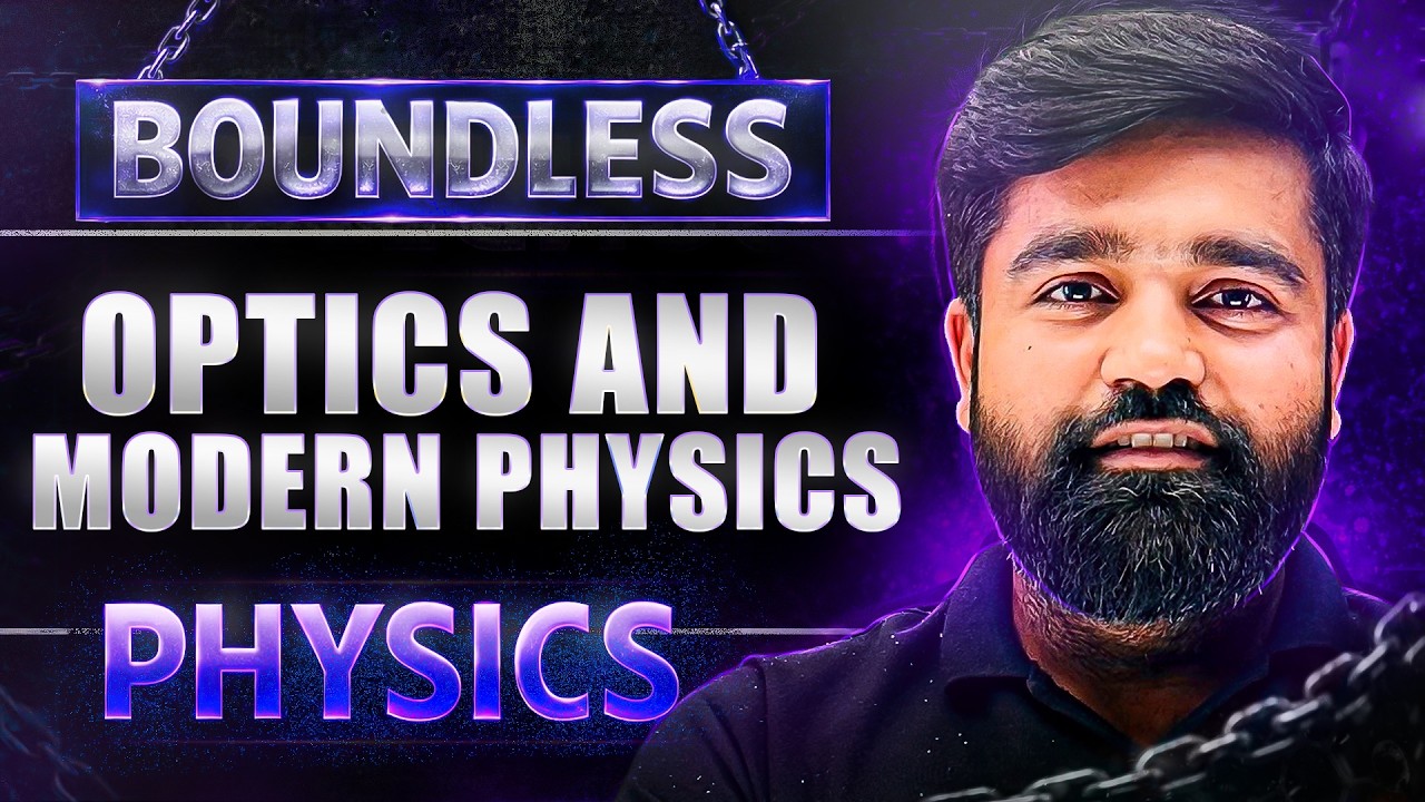 OPTICS & MODERN PHYSICS in One Shot (Theory + JEE 2026 PYQs) | Vora Classes