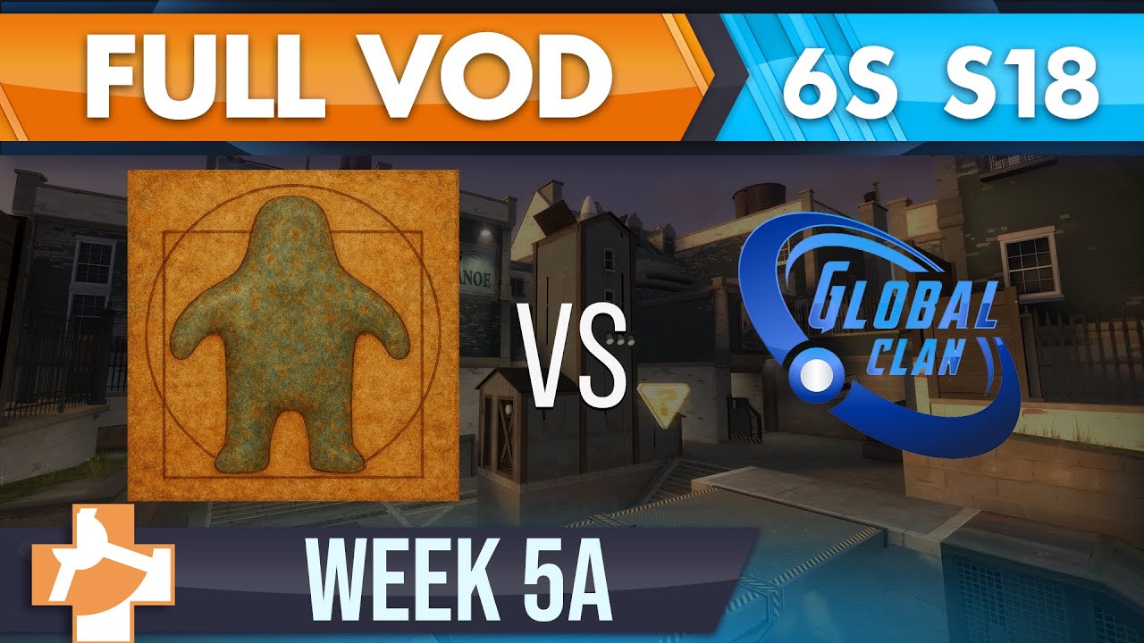 Mama's Boys vs GlobalClan - 6s S18 W5A - FULL VOD