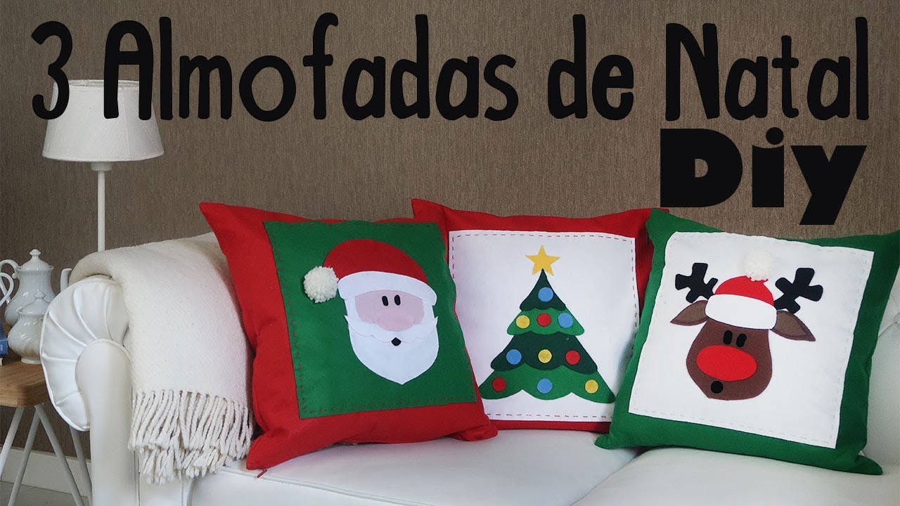 3 Almofadas de natal, Diy