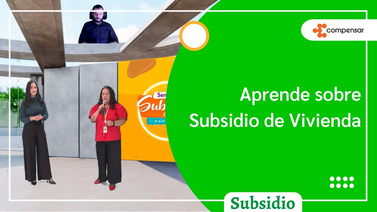 Subsidio de vivienda - Semana del subsidio 2022 | Compensar
