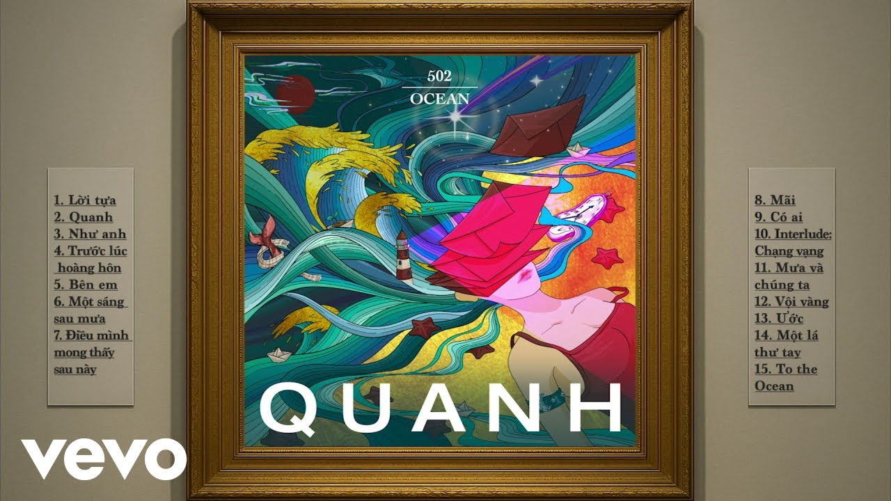 502 Ocean - Quanh (Full Album Experience)