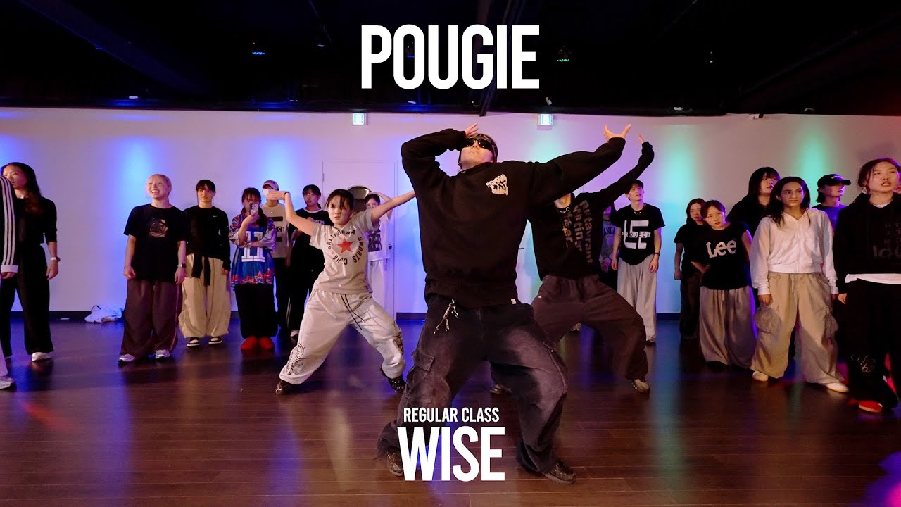 WISE Regular Class / Pougie - Mark Beats / @ProjectLeeDanceacademy