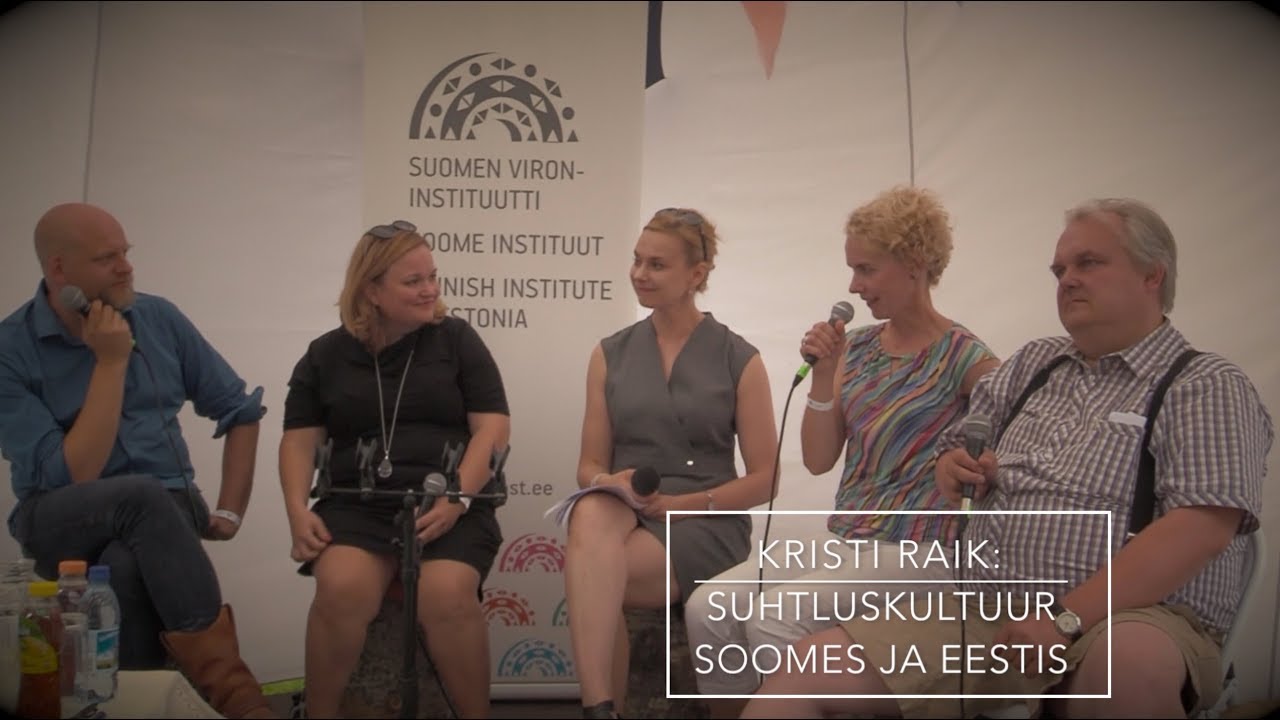 Kristi Raik ja Janne Saarikivi eestlaste ja soomlaste suhtluskultuurist