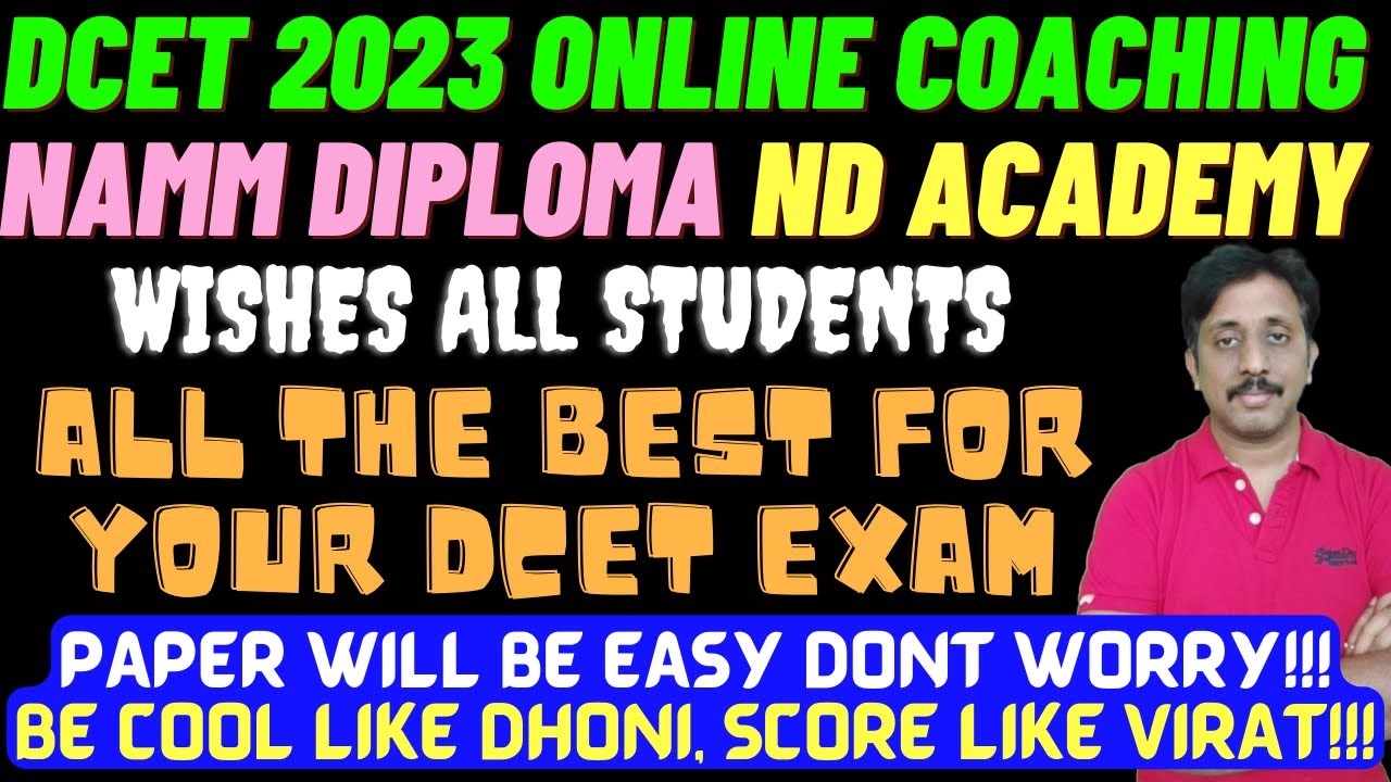 ALL THE BEST for DCET 2023 EXAM |WISHING YOU GOOD LUCK |Do Well |ND Academy for DCET Coaching