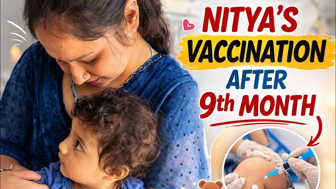 Kya aapko bhi lagta hai Injection Se dar😬| Nitya Ki 9 Month Vaccination | Family Vlog | #MFV #ytvlog