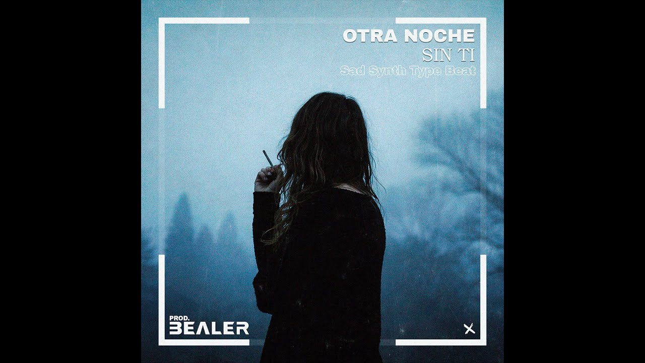 [FREE] Sad Synth Type Beat "Otra Noche Sin Ti"