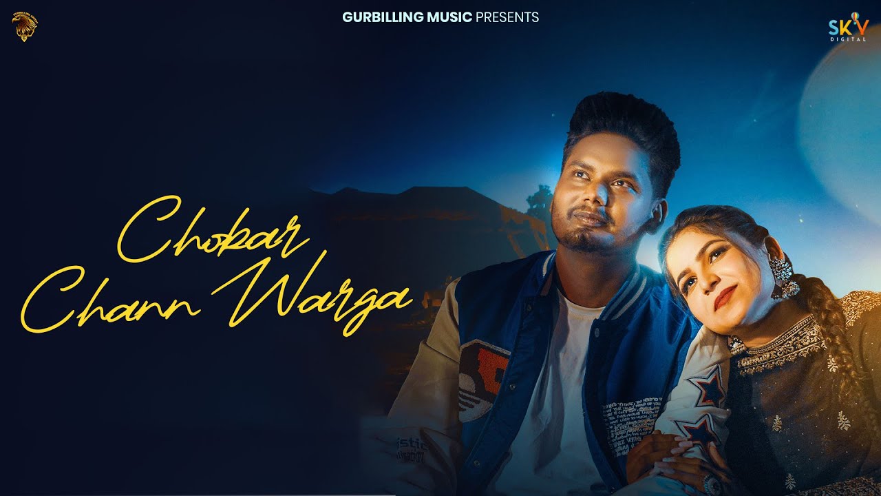 Chobar Chann Warga(Official Video) Mirza Sandhu | G Guri | Babbu Brar | @GurBillingMusic