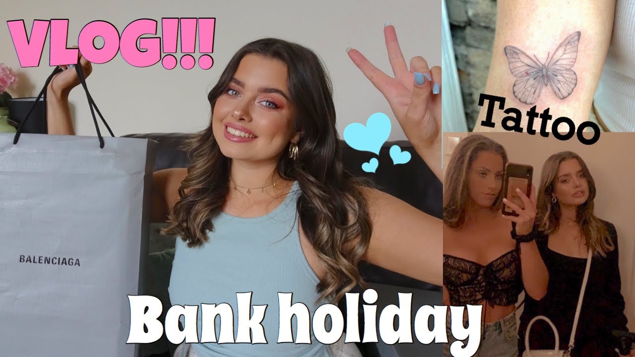 BANK HOLS VLOG | Clubbing, Getting a new tattoo & Designer shoes unboxing!!
