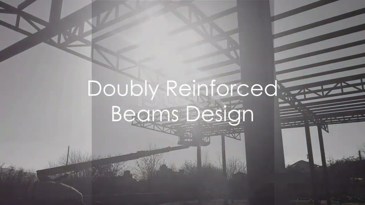 Beam Design Singly vs Doubly Reinforced