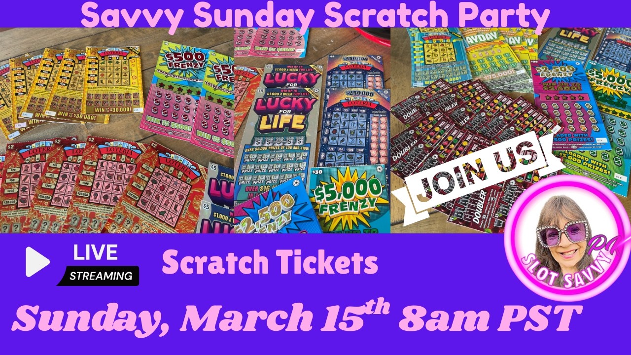 🔴💰‼️Fun Savvy Sunday Scratch Party, #scratchtickets, #livestream