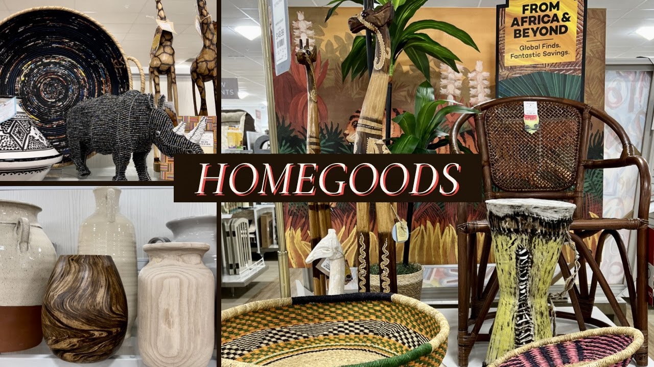 HOMEGOODS | AFRICAN DECOR AND MORE!