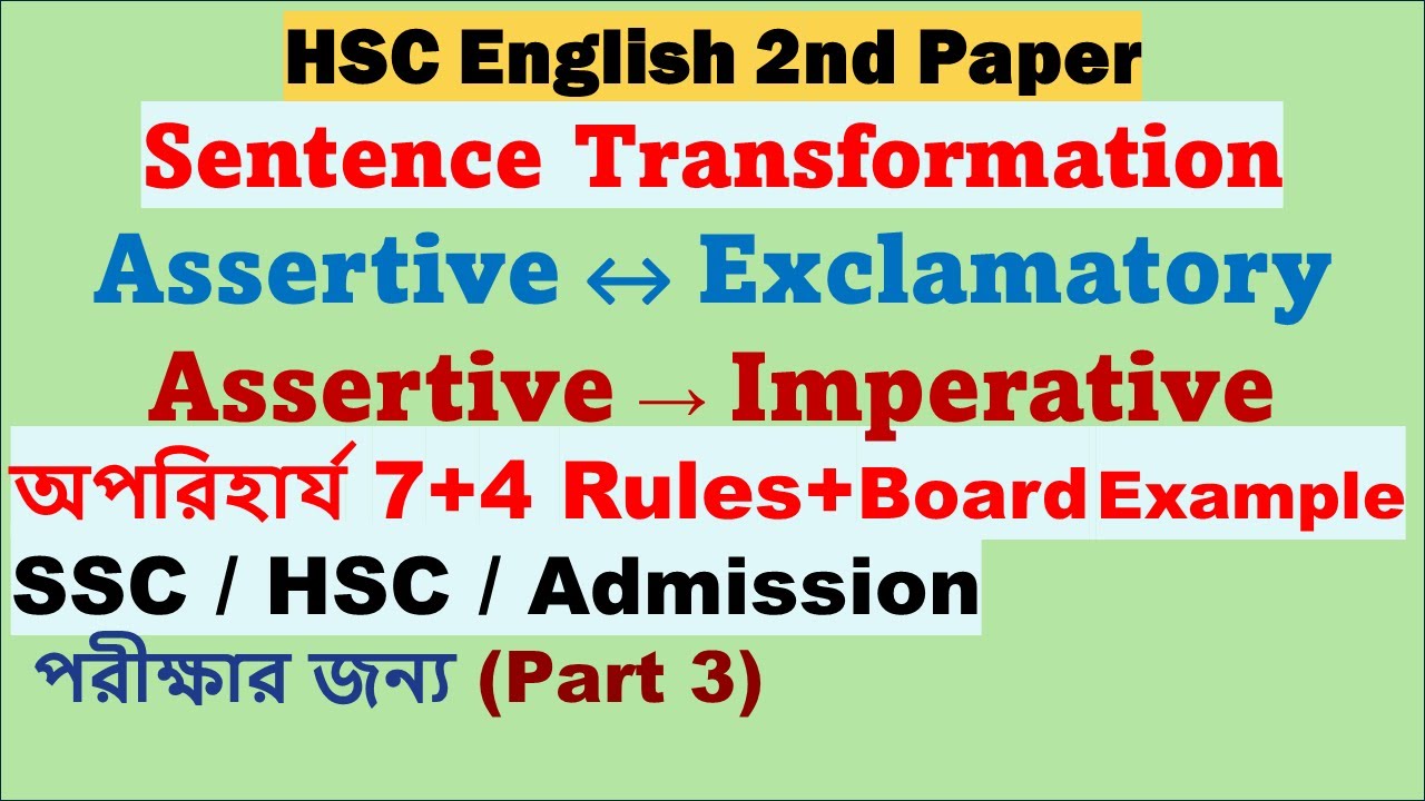 HSC English Grammar:Assertive ↔Exclamatory & Assertive →Imperative | Sentence Transformation Rules